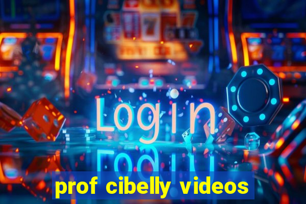 prof cibelly videos